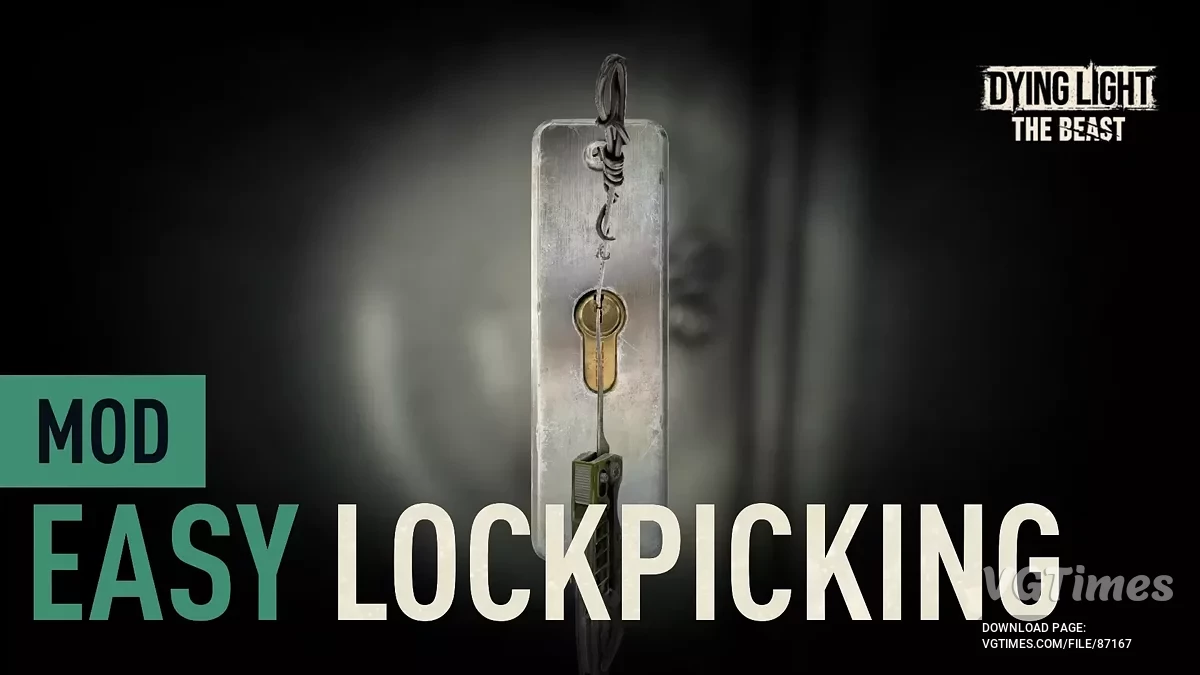 Dying Light: The Beast — Лёгкий взлом отмычкой