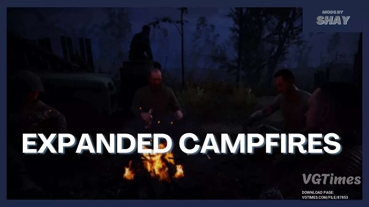 S.T.A.L.K.E.R. 2: Heart of Chornobyl — Расширенные костры